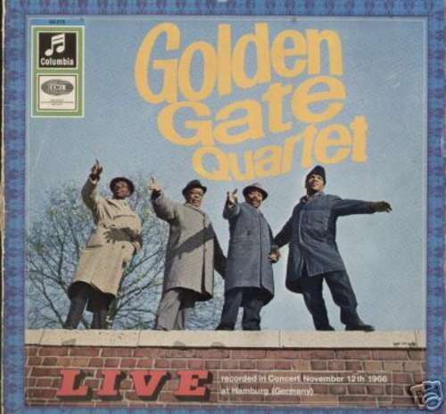 Cover Golden Gate Quartet* - Live Recorded In Concert November 12th 1966 at Hamburg (Germany) (LP, RE) Schallplatten Ankauf