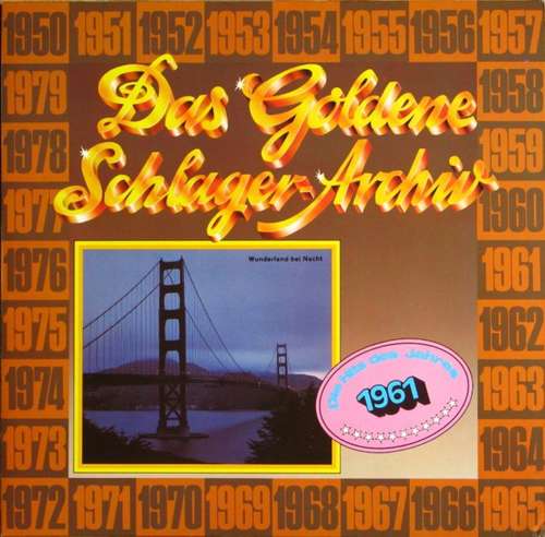 Bild Various - Das Goldene Schlager-Archiv - Die Hits Des Jahres 1961 (LP, Comp, Mono) Schallplatten Ankauf