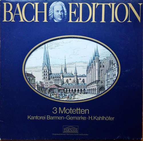 Cover J. S. Bach* / H. Kahlhöfer*, Kantorei Barmen-Gemarke - Bach Edition: 3 Motetten (LP, Album) Schallplatten Ankauf