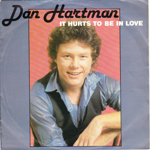Cover Dan Hartman - It Hurts To Be In Love (7, Single) Schallplatten Ankauf