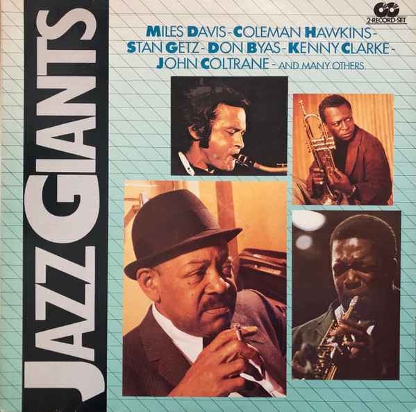 Cover Miles Davis, Coleman Hawkins, Stan Getz, Don Byas, Kenny Clarke, John Coltrane - Jazz Giants (2xLP, Comp) Schallplatten Ankauf