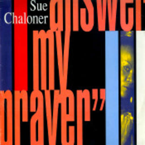 Cover Sue Chaloner - Answer My Prayer (12) Schallplatten Ankauf
