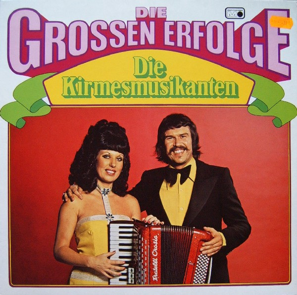Cover Die Kirmesmusikanten* - Die Grossen Erfolge (LP, Comp) Schallplatten Ankauf