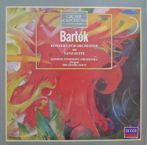 Cover Bartók* / London Symphony Orchestra* / Sir Georg Solti* - Konzert Für Orchester Und Tanz-Suite (LP) Schallplatten Ankauf