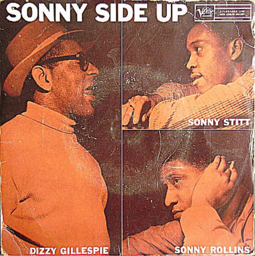 Cover Dizzy Gillespie, Sonny Stitt, Sonny Rollins - Sonny Side Up (7, EP, Mono) Schallplatten Ankauf