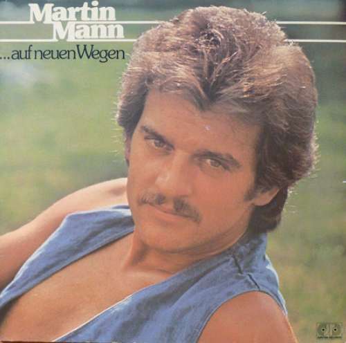 Cover Martin Mann - ... Auf Neuen Wegen (LP, Album) Schallplatten Ankauf