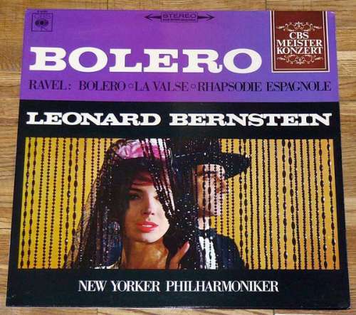 Cover Ravel* - Leonard Bernstein, New Yorker Philharmoniker* - Bolero / La Valse / Rhapsodie Espagnole (LP, Album) Schallplatten Ankauf