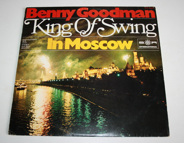 Cover Benny Goodman - King Of Swing In Moscow (LP) Schallplatten Ankauf