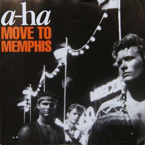 Cover a-ha - Move To Memphis (7, Single) Schallplatten Ankauf