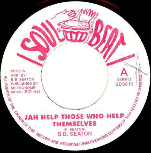 Bild B.B. Seaton - Jah Help Those Who Help Themselves (7) Schallplatten Ankauf