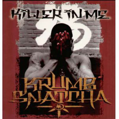 Cover Krumb Snatcha - Killer In Me (12) Schallplatten Ankauf