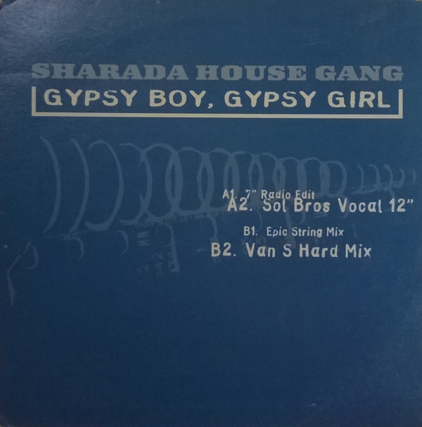 Cover Sharada House Gang - Gypsy Boy, Gypsy Girl (12) Schallplatten Ankauf