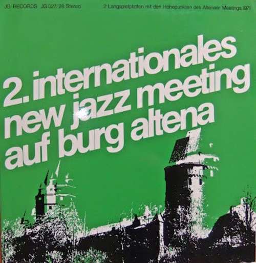 Cover Various - 2. Internationales New Jazz Meeting Auf Burg Altena (2xLP, Comp) Schallplatten Ankauf