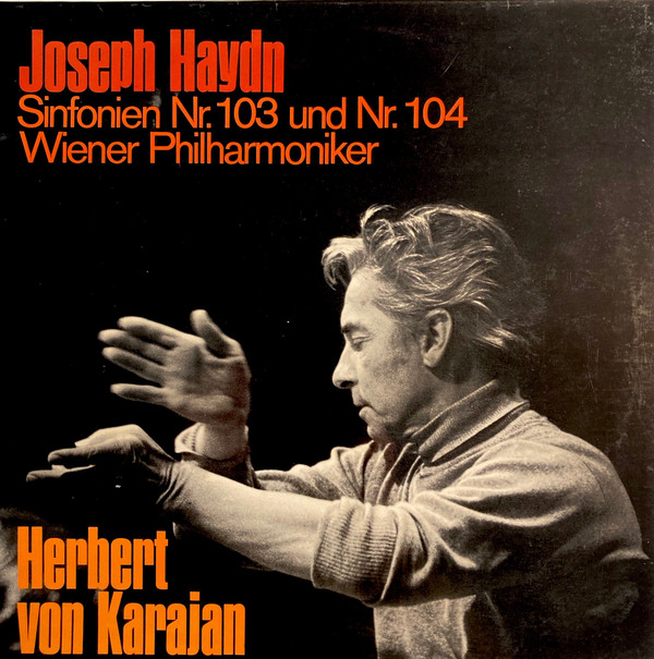 Cover Joseph Haydn / Wiener Philharmoniker, Herbert von Karajan - Sinfonien Nr. 103 Und Nr. 104 (LP, Comp, Club) Schallplatten Ankauf