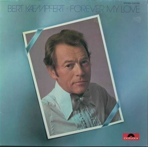 Cover Bert Kaempfert - Forever My Love (LP) Schallplatten Ankauf