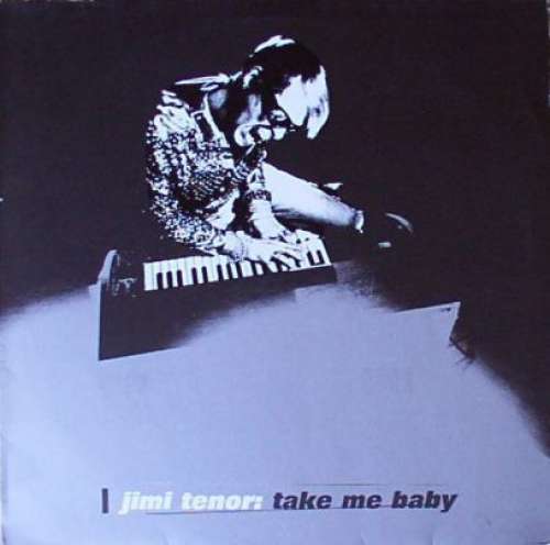 Cover Jimi Tenor - Take Me Baby (12) Schallplatten Ankauf