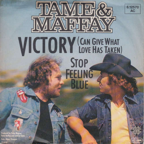 Cover Tame & Maffay - Victory (Can Give What Love Has Taken) (7, Single) Schallplatten Ankauf