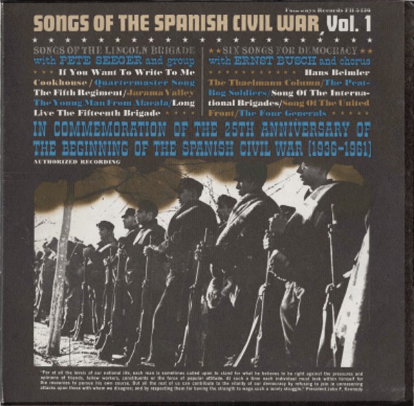 Cover Pete Seeger And Group & Ernst Busch And Chorus - Songs Of The Spanish Civil War, Vol. 1: Songs Of The Lincoln Brigade, Six Songs For Democracy (LP, Mono, RE) Schallplatten Ankauf
