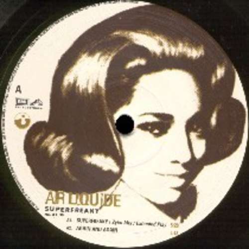 Cover Air Liquide - Superfreaky (12) Schallplatten Ankauf