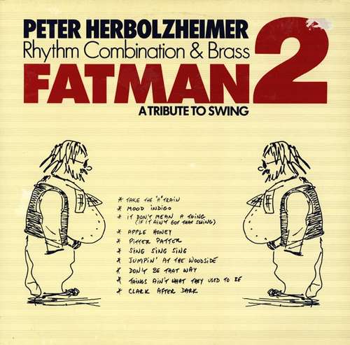 Cover Peter Herbolzheimer Rhythm Combination & Brass - Fatman 2 (A Tribute To Swing) (LP, Album) Schallplatten Ankauf