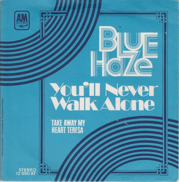 Cover Blue Haze (2) - You'll Never Walk Alone (7, Single) Schallplatten Ankauf