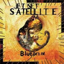Cover Jet Set Satellite - Blueprint (CD, Album) Schallplatten Ankauf