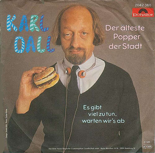 Cover Karl Dall - Der Älteste Popper Der Stadt (7, Single) Schallplatten Ankauf