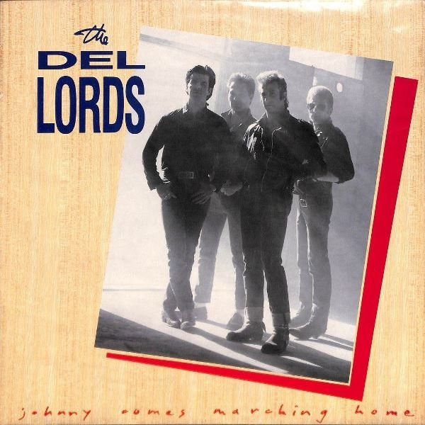 Cover The Del Lords - Johnny Comes Marching Home (LP, Album) Schallplatten Ankauf