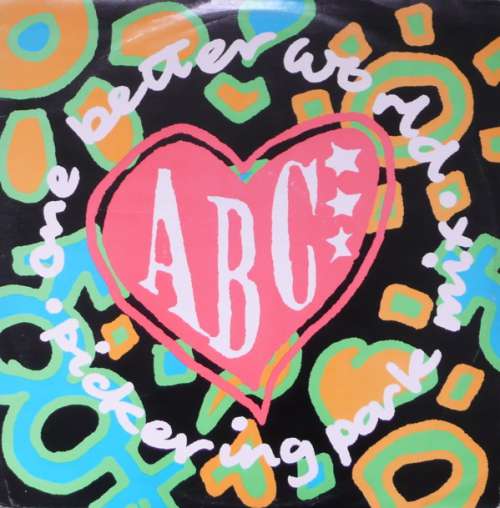 Cover ABC - One Better World (Pickering Park Mix) (12) Schallplatten Ankauf