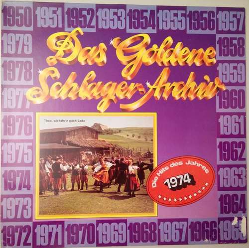 Bild Various - Das Goldene Schlager-Archiv - Die Hits Des Jahres 1974 (LP, Comp) Schallplatten Ankauf