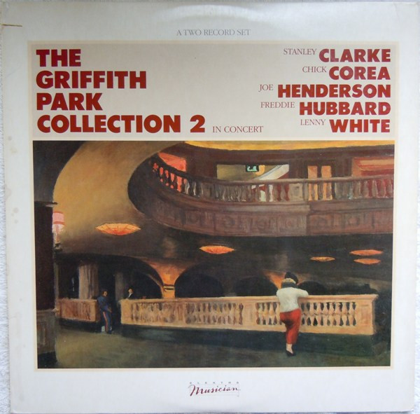 Bild Stanley Clarke / Chick Corea / Joe Henderson / Freddie Hubbard / Lenny White - The Griffith Park Collection 2 In Concert (2xLP, Album, AR ) Schallplatten Ankauf