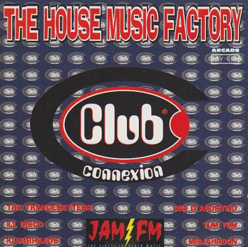 Cover Various - The House Music Factory - Club Connexion (CD, Comp, Mixed) Schallplatten Ankauf