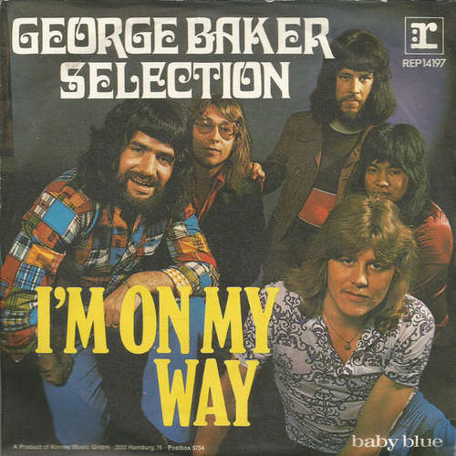 Bild George Baker Selection - I'm On My Way (7, Single) Schallplatten Ankauf