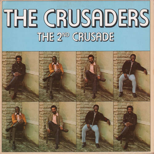 Cover The Crusaders - The 2nd Crusade (2xLP, Album, Gat) Schallplatten Ankauf