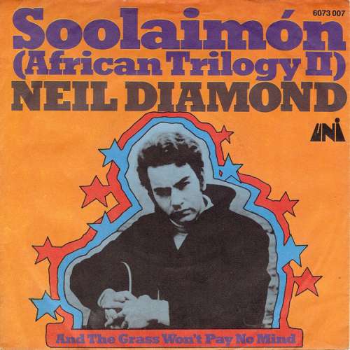 Cover Neil Diamond - Soolaimón (African Trilogy II) (7, Single, Mono) Schallplatten Ankauf