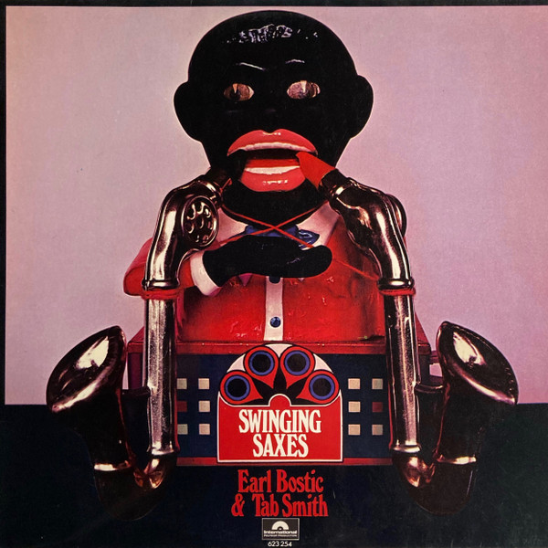 Cover Earl Bostic & Tab Smith - Swinging Saxes (LP, Album) Schallplatten Ankauf