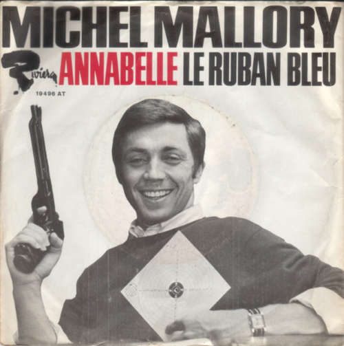 Cover Michel Mallory - Annabelle / Le Ruban Bleu (7, Single) Schallplatten Ankauf
