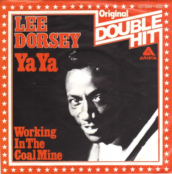 Cover Lee Dorsey - Ya Ya / Working In The Coal Mine (7, Single) Schallplatten Ankauf