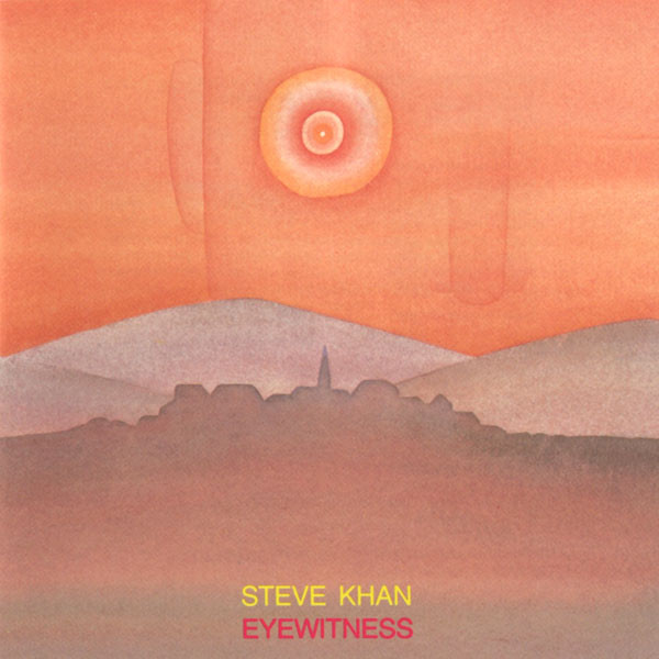 Cover Steve Khan - Eyewitness (LP, Album) Schallplatten Ankauf