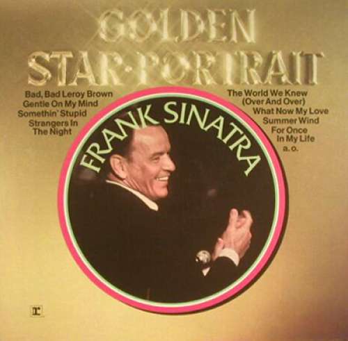 Cover Frank Sinatra - Golden Star-Portrait (LP, Comp, RP) Schallplatten Ankauf