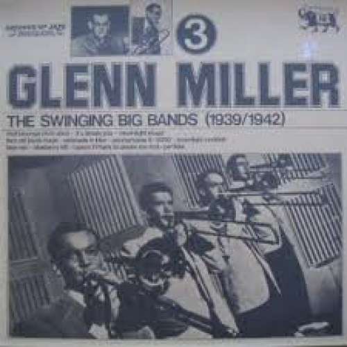 Cover Glenn Miller - The Swinging Big Bands (1939/1942) (2xLP, Comp) Schallplatten Ankauf