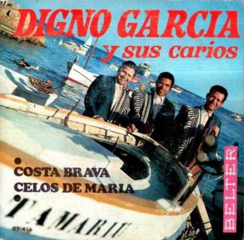 Bild Digno Garcia Y Sus Carios - Costa Brava / Celos De María (7, Single) Schallplatten Ankauf