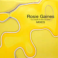 Cover Rosie Gaines - Closer Than Close - Mixes (2x12) Schallplatten Ankauf