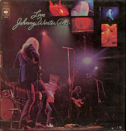Cover Johnny Winter And - Live Johnny Winter And (LP, Album, RE, Gat) Schallplatten Ankauf