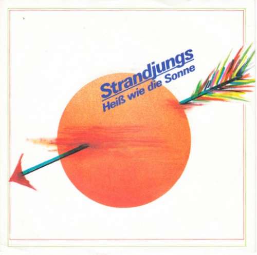Cover Strandjungs - Heiß Wie Die Sonne (7, Single) Schallplatten Ankauf