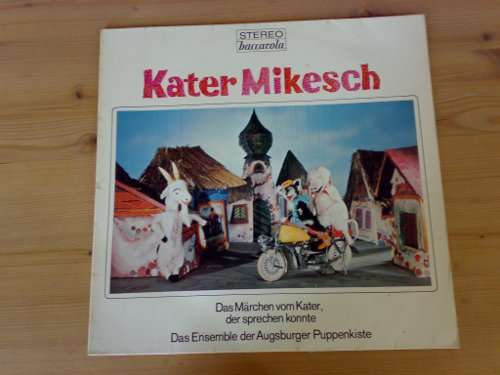 Cover Das Ensemble Der Augsburger Puppenkiste - Kater Mikesch (LP) Schallplatten Ankauf
