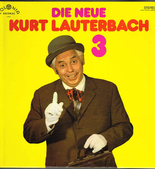 Bild Kurt Lauterbach - Die Neue Kurt Lauterbach 3 (LP, Album) Schallplatten Ankauf