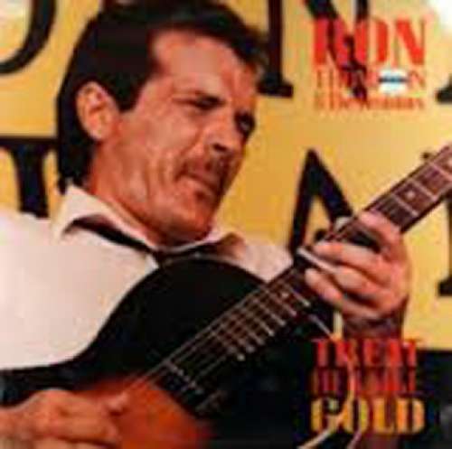 Cover Ron Thompson And The Resistors - Treat Her Like Gold (LP, Album) Schallplatten Ankauf