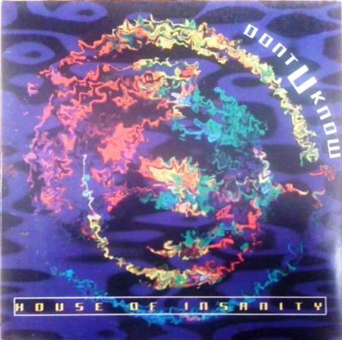 Cover House Of Insanity - Don't U Know (Remixes) (2x12, Promo) Schallplatten Ankauf