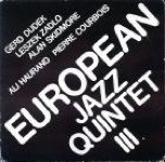 Cover European Jazz Quintet / Gerd Dudek / Leszek Zadlo / Alan Skidmore / Ali Haurand, Pierre Courbois - III (LP, Album) Schallplatten Ankauf